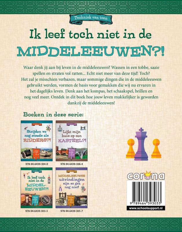 Achterkant van Ik leef toch niet in de Middeleeuwen?!