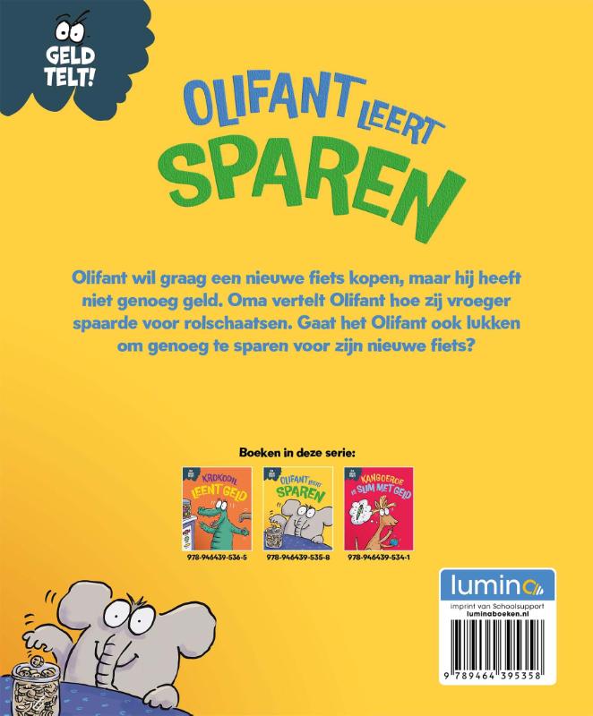 Achterkant van Olifant leert sparen
