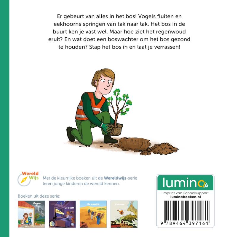 Achterkant van Het bos