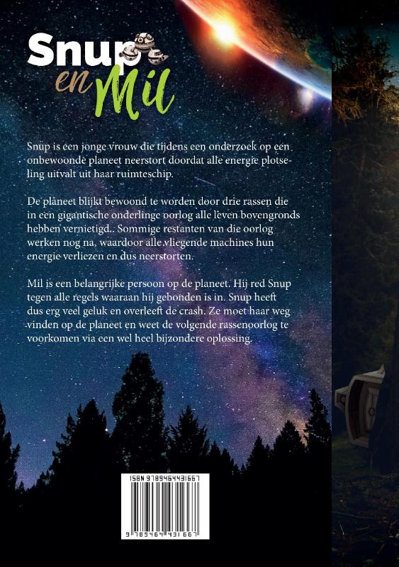Achterkant van Snup en Mil