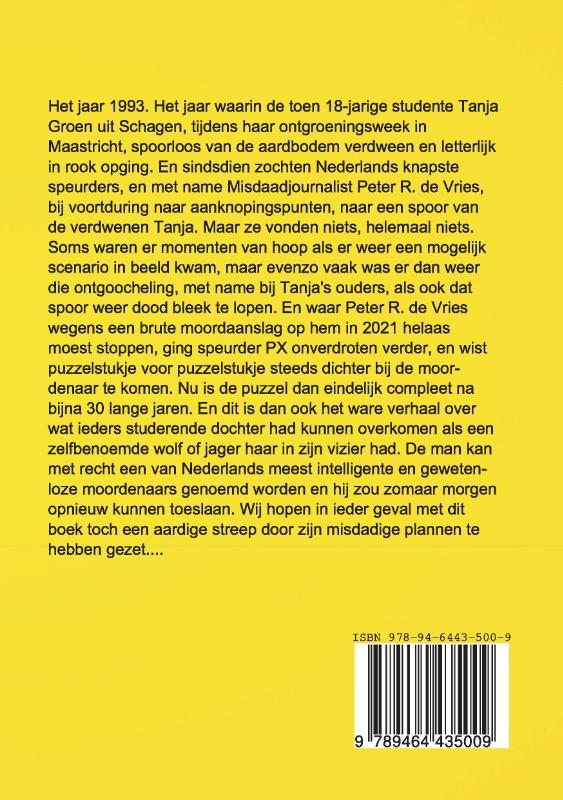 Achterkant van De zaak Tanja Groen (opgelost)