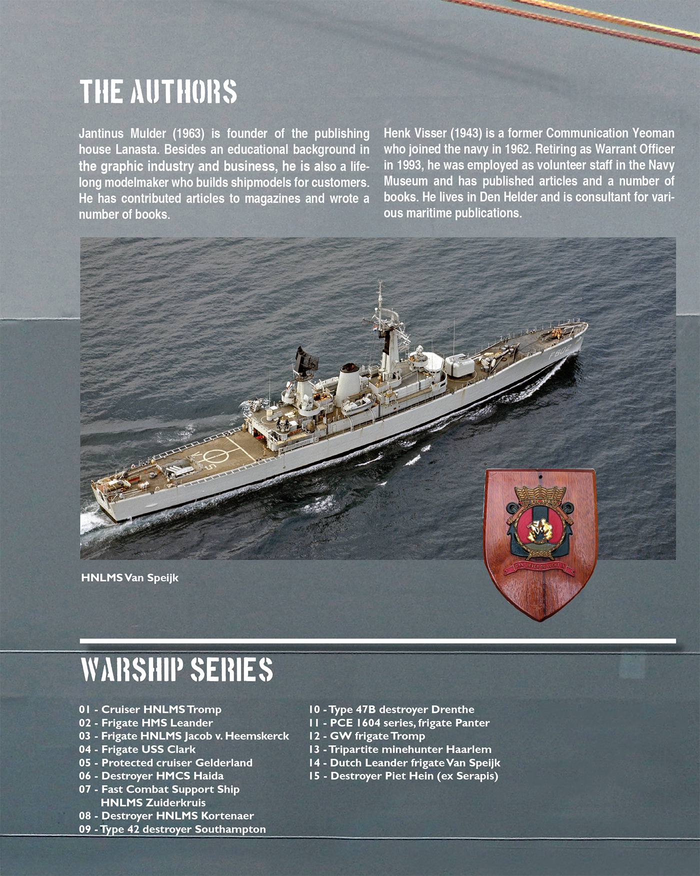 Achterkant van Dutch Leander Frigate Van Speijk