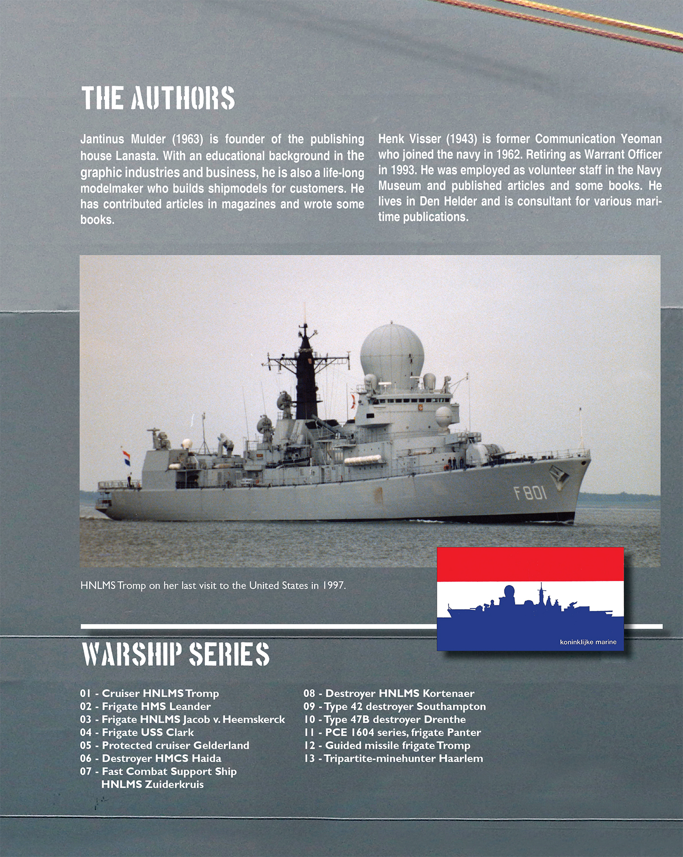 Achterkant van Guided Missile Frigate Tromp