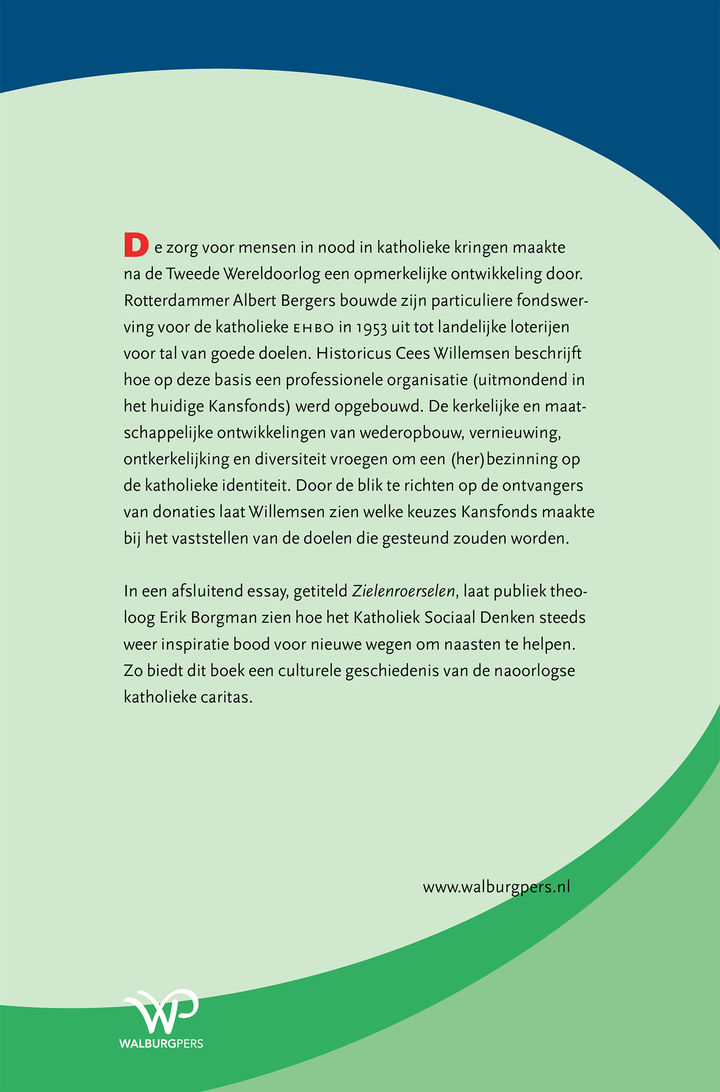 Achterkant van De naoorlogse geschiedenis van katholieke liefdadigheid