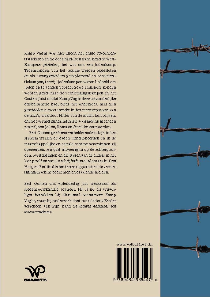 Achterkant van Kamp Vught 1942-1944
