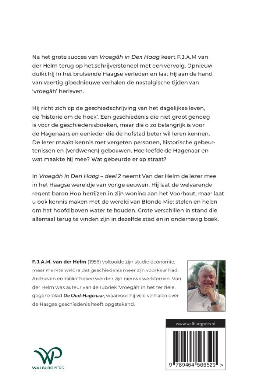 Achterkant van Vroegâh in Den Haag – deel II