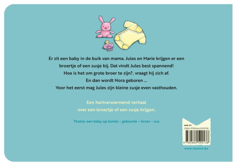Achterkant van Jules wordt grote broer