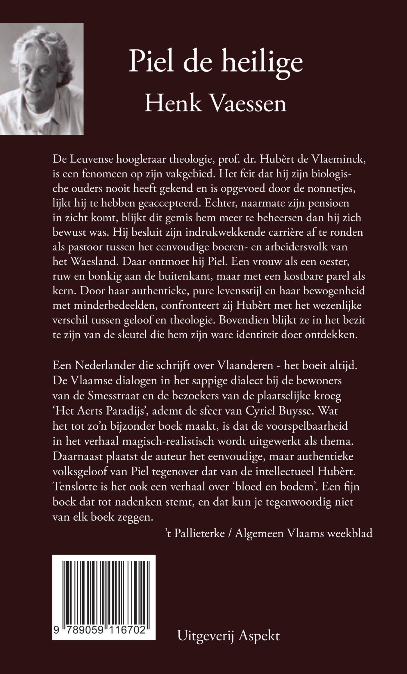 Achterkant van Piel de Heilige