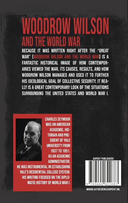 Achterkant van Woodrow Wilson and the World War