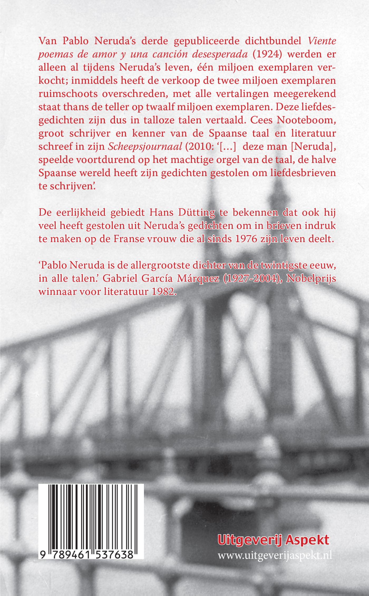 Achterkant van Pablo Neruda, de allergrootse dichter van de twintigste eeuw