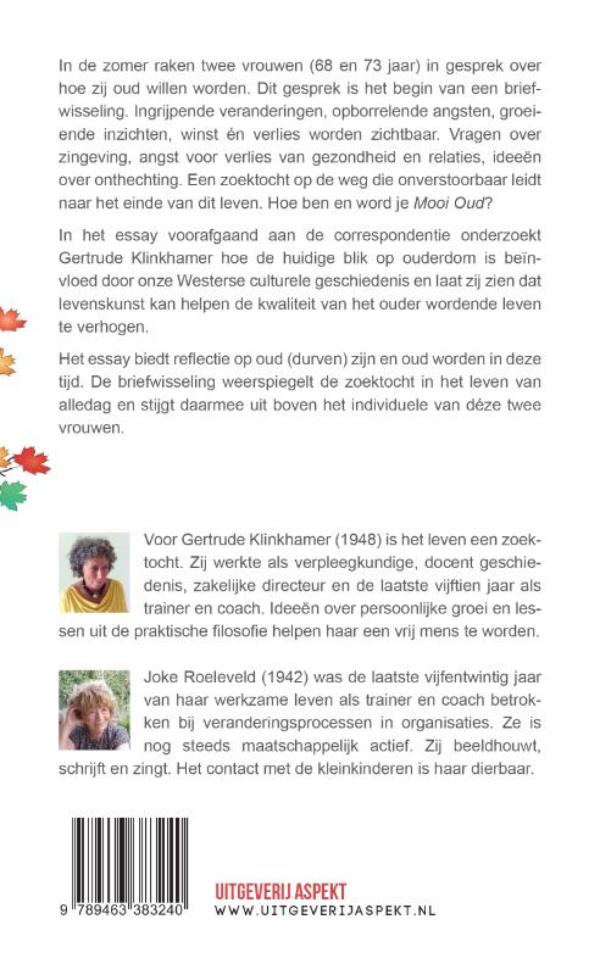 Achterkant van Mooi oud zijn, mooi oud worden