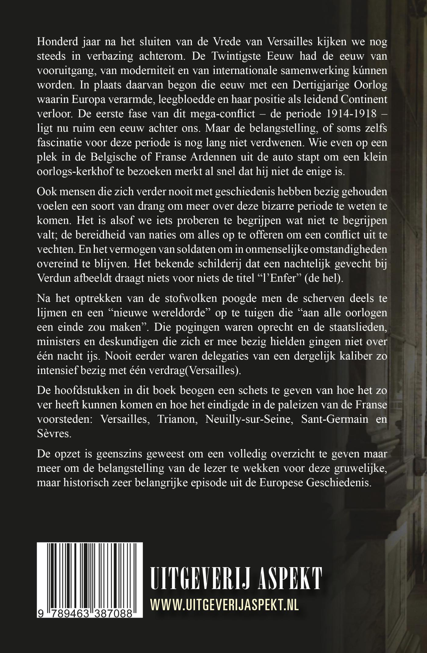 Achterkant van Versailles 1919 en de geboorte van het nieuwe Europa