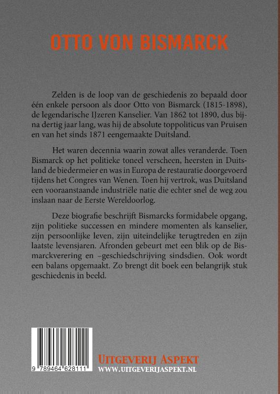 Achterkant van Otto von Bismarck, biografie van de ijzeren kanselier