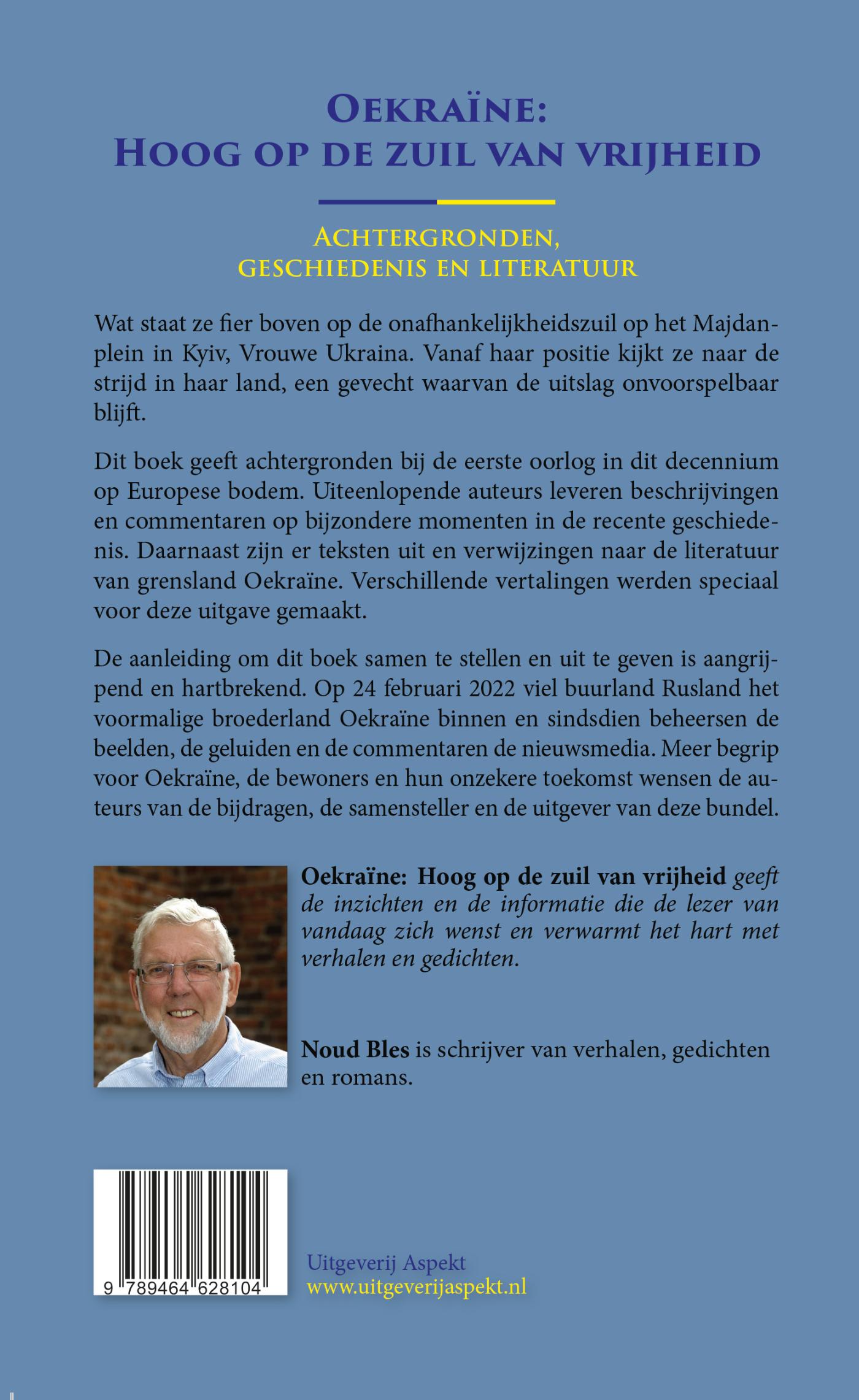 Achterkant van Oekraïne: Hoog op de zuil van vrijheid