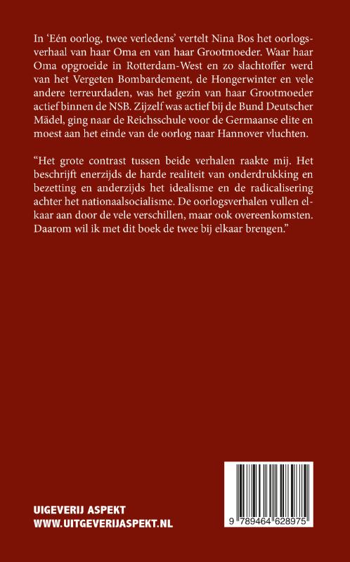 Achterkant van Eén oorlog, Twee verledens