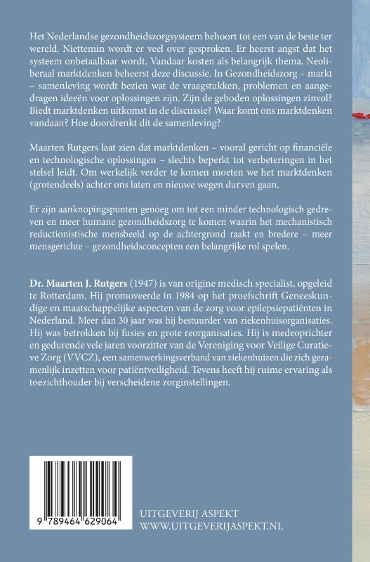 Achterkant van Gezondheidszorg markt samenleving