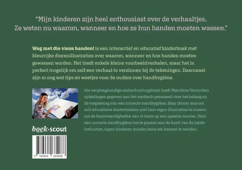 Achterkant van Weg met die vieze handen!