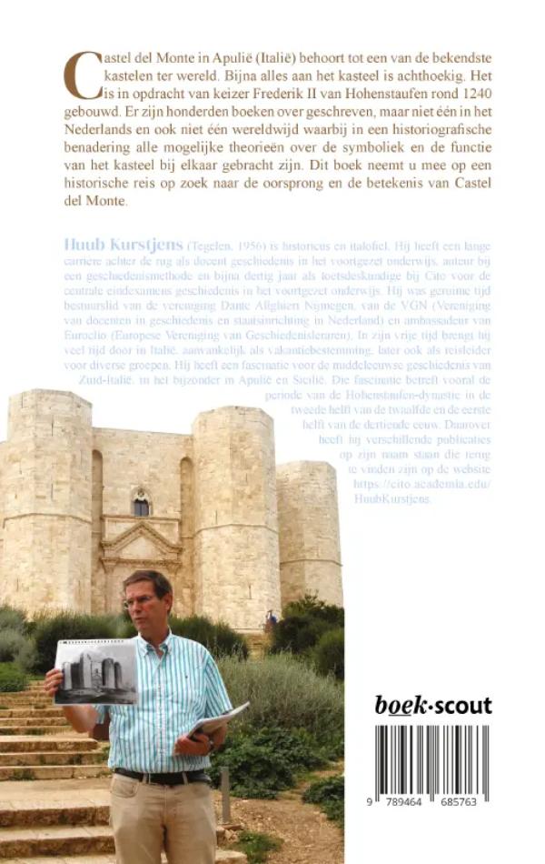 Achterkant van Castel del Monte, tussen feit en fictie