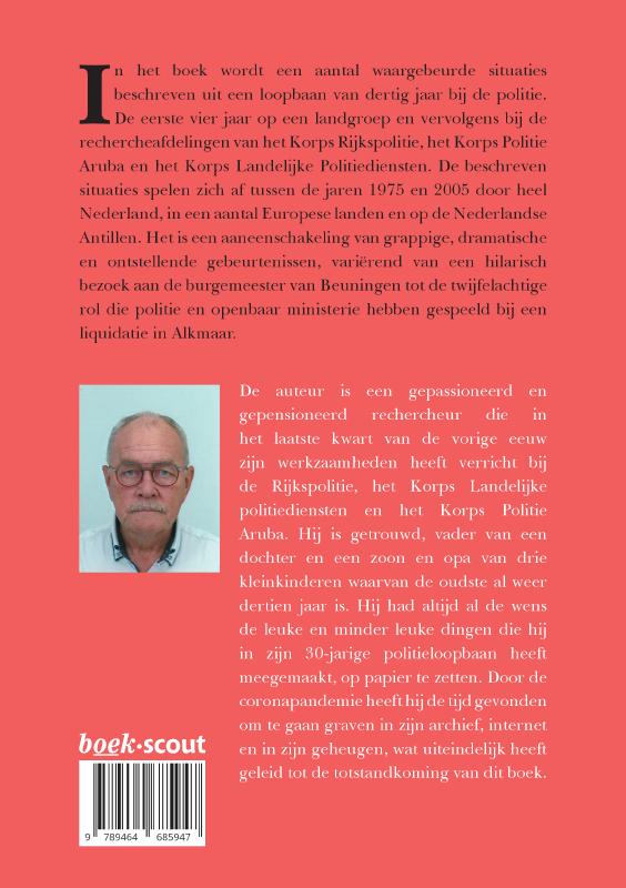 Achterkant van Politie, vroeger was alles...