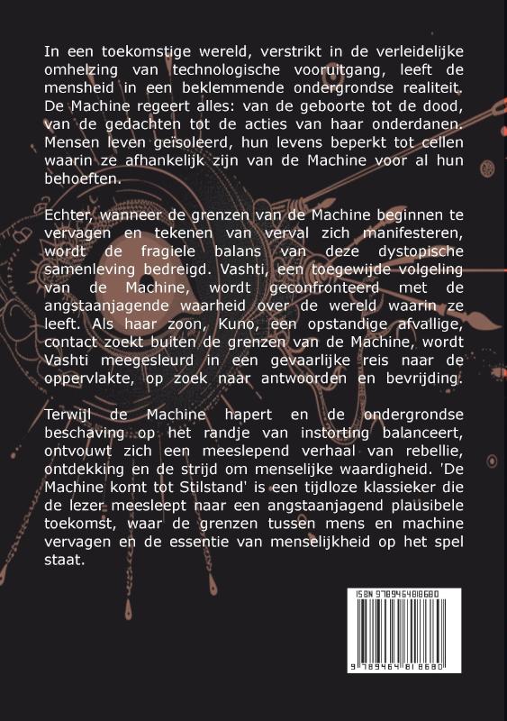 Achterkant van De Machine komt tot Stilstand