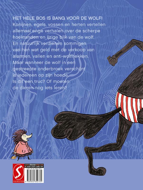 Achterkant van De wolf in zijn onderbroek