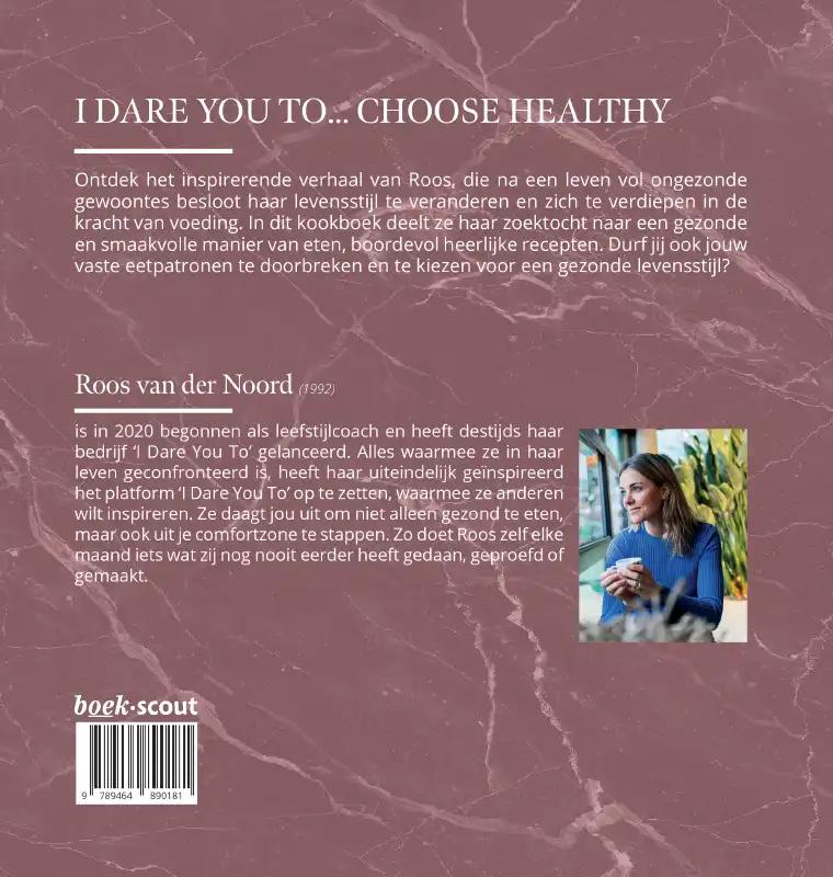 Achterkant van I dare you to choose healthy