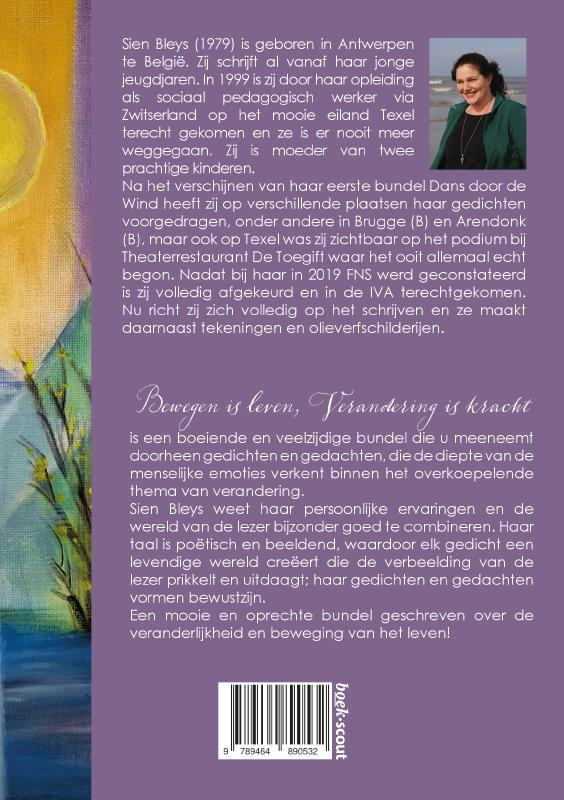 Achterkant van Bewegen is leven, Verandering is kracht