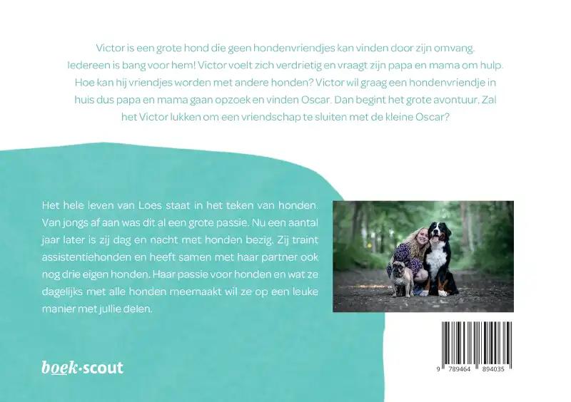 Achterkant van Victor en Oscar worden vrienden
