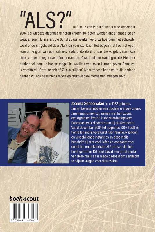 Achterkant van ALS je de handen, voeten en stem van je Lieve bent geworden