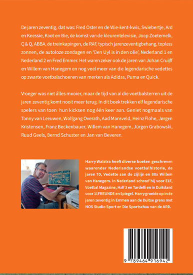 Achterkant van Willem, Wolfgang en andere vedettes uit de jaren 70
