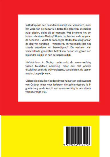 Achterkant van Huisdokteren in Osdorp sínds 1959