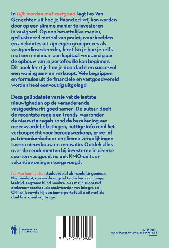 Achterkant van Rijk worden met vastgoed