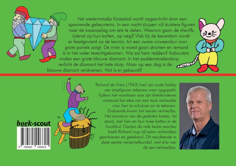 Achterkant van Het avontuur van de gestolen kazen, de gebroken beverdam en de blauwe diamant