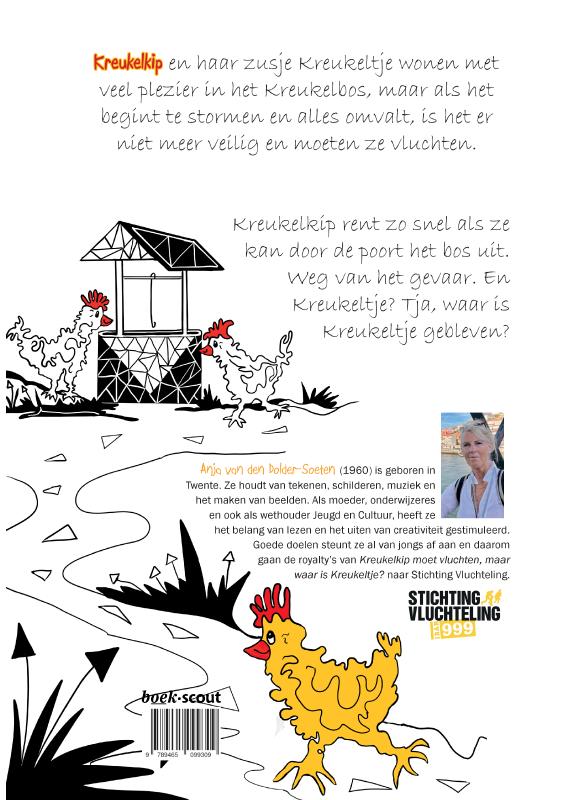 Achterkant van Kreukelkip moet vluchten, maar waar is Kreukeltje?