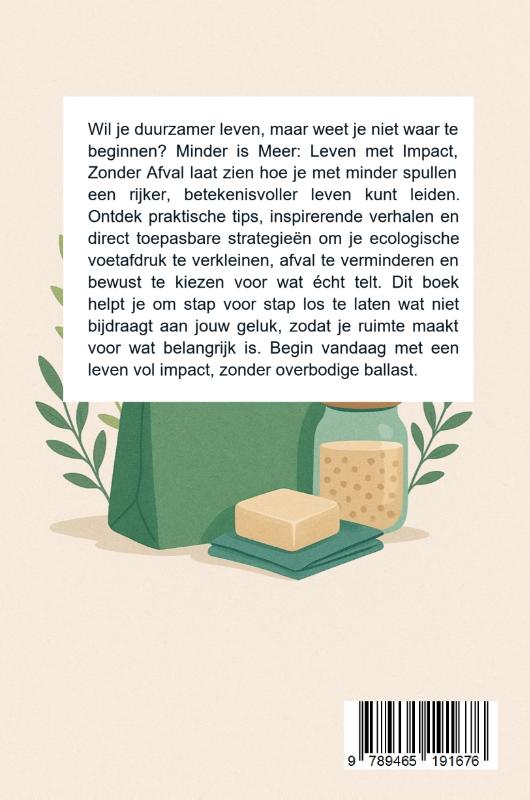 Achterkant van Minder is Meer: Leven met Impact, Zonder Afval