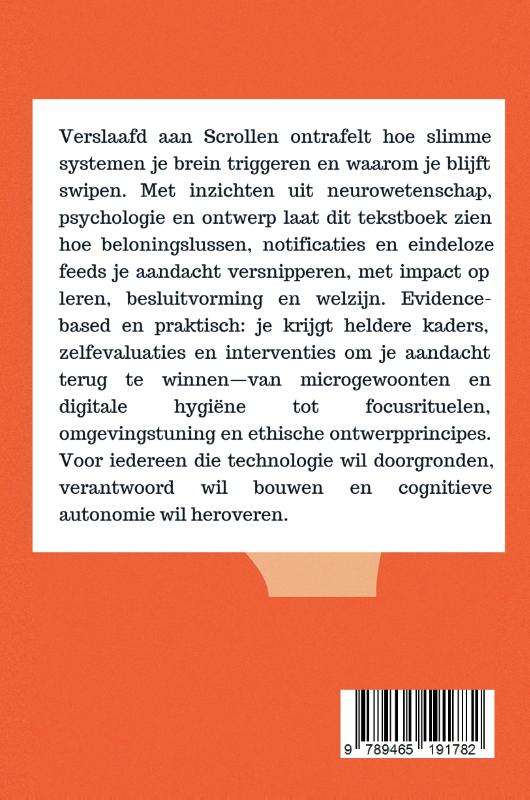 Achterkant van Verslaafd aan Scrollen: Technologie, Het Brein en Onze Reacties