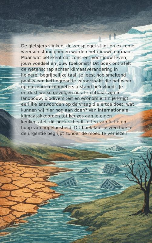 Achterkant van Het ijs smelt en wij kijken toe