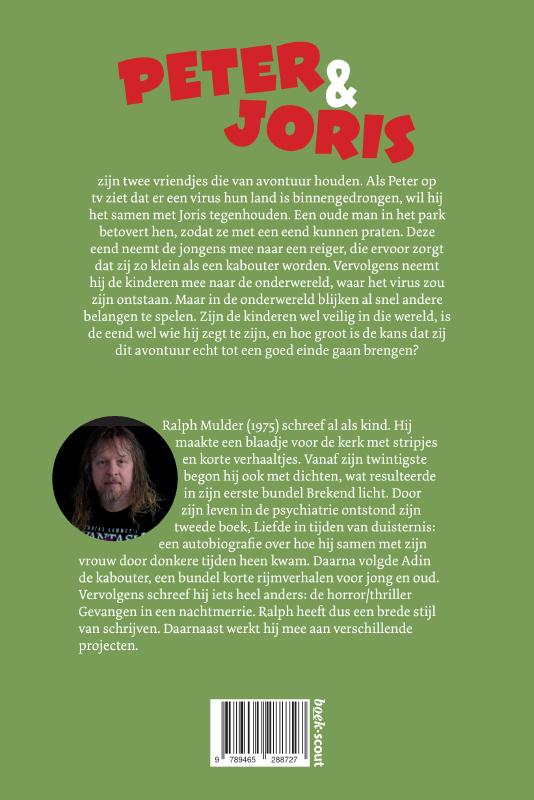 Achterkant van Peter en Joris op virusjacht