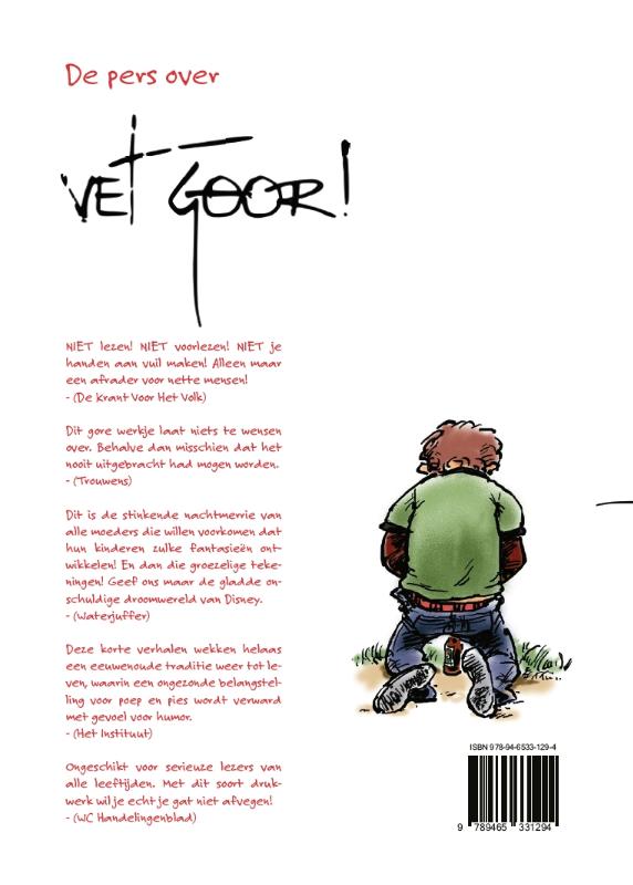Achterkant van Vet goor!