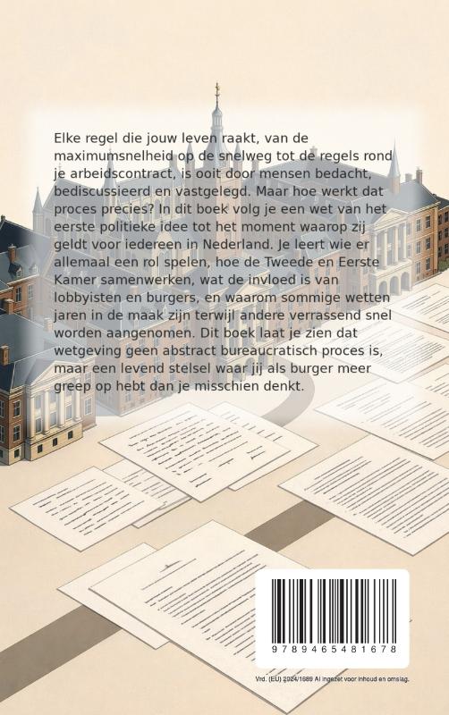 Achterkant van Hoe Onze Wetten Worden Geschreven