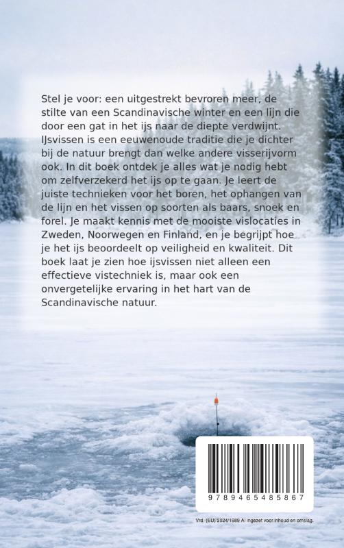 Achterkant van IJsvissen in Scandinavie