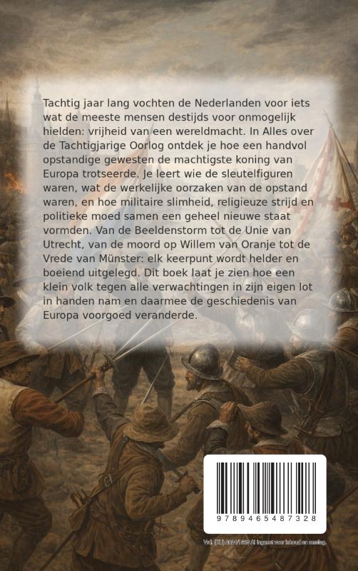 Achterkant van Alles over de Tachtigjarige Oorlog