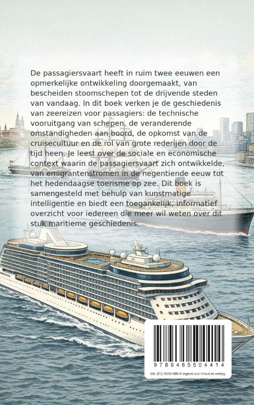 Achterkant van Het cruiseschip door de tijd