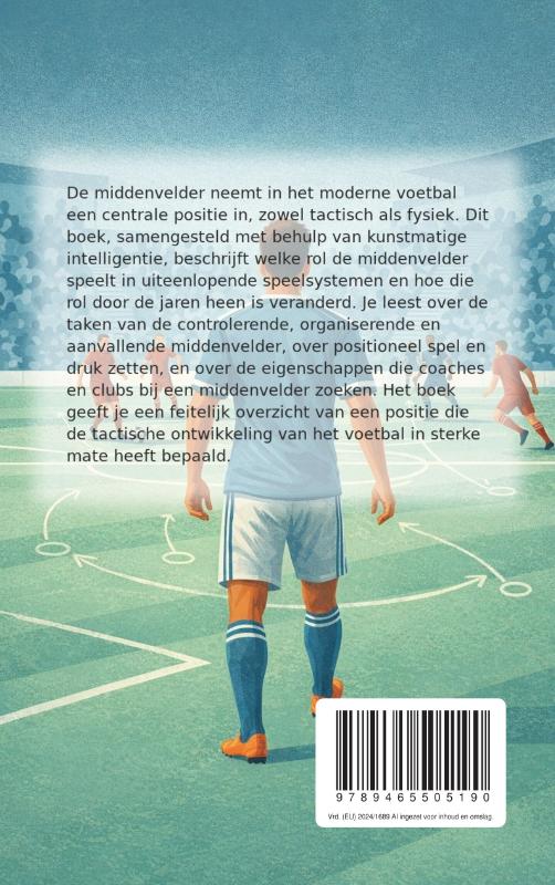 Achterkant van De rol van de middenvelder