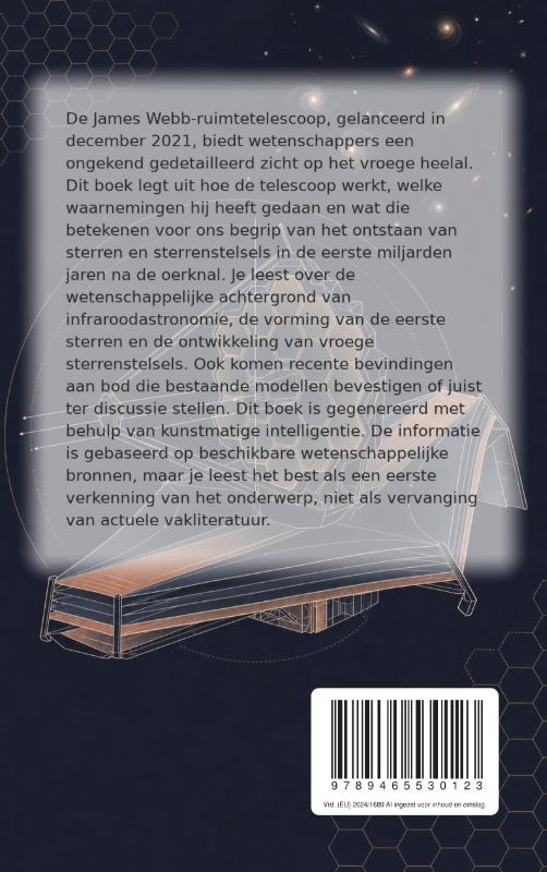 Achterkant van De James Webb-ruimtetelescoop en het vroege heelal