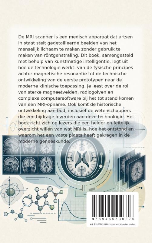 Achterkant van De ontwikkeling van de MRI-scanner