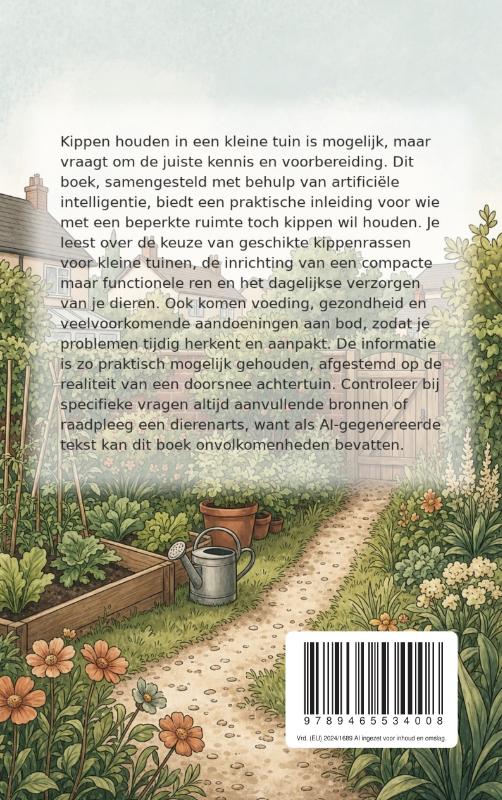 Achterkant van Kippen houden in een kleine tuin