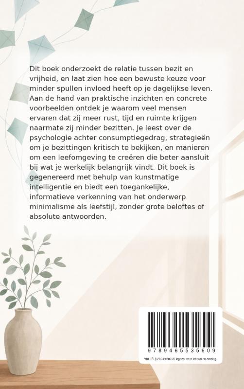 Achterkant van Vrijheid door minder bezit