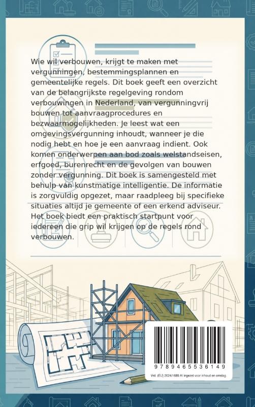 Achterkant van Vergunningen en regels bij verbouwen