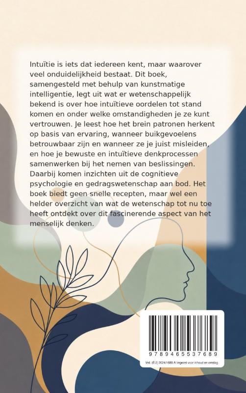 Achterkant van Hoe je intuïtie werkt en wanneer je haar kunt vertrouwen